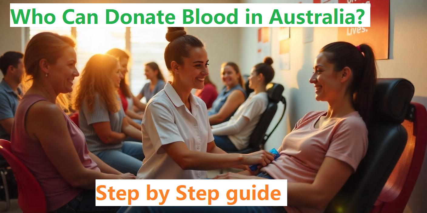 Who Can Donate Blood in Australia? Eligibility Explained Simply